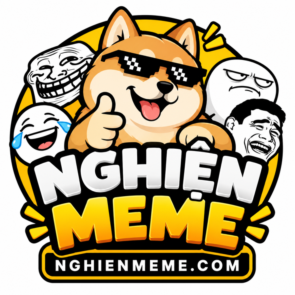 Nghiện Meme – Chia Sẻ Ảnh Meme, Anime, Avatar Fulll HD 4K